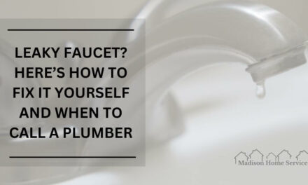 Leaky Faucet? Here’s How To Fix It Yourself And When To Call A Plumber